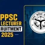 UPPSC GIC Lecturer Recruitment 2025