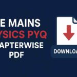 JEE Mains Physics PYQ Chapterwise PDF Download