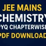 JEE Mains Chemistry PYQ Chapterwise