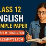 Class 12 English Sample Paper 2025 -26
