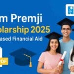 Azim Premji Scholarship 2025