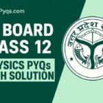 UP Board Class 12 Physics Previous Year Paper