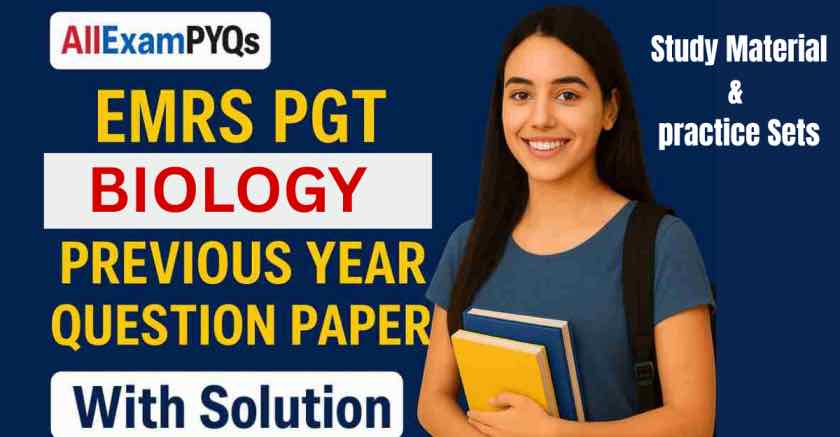 EMRS PGT Biology Previous Year Question Paper