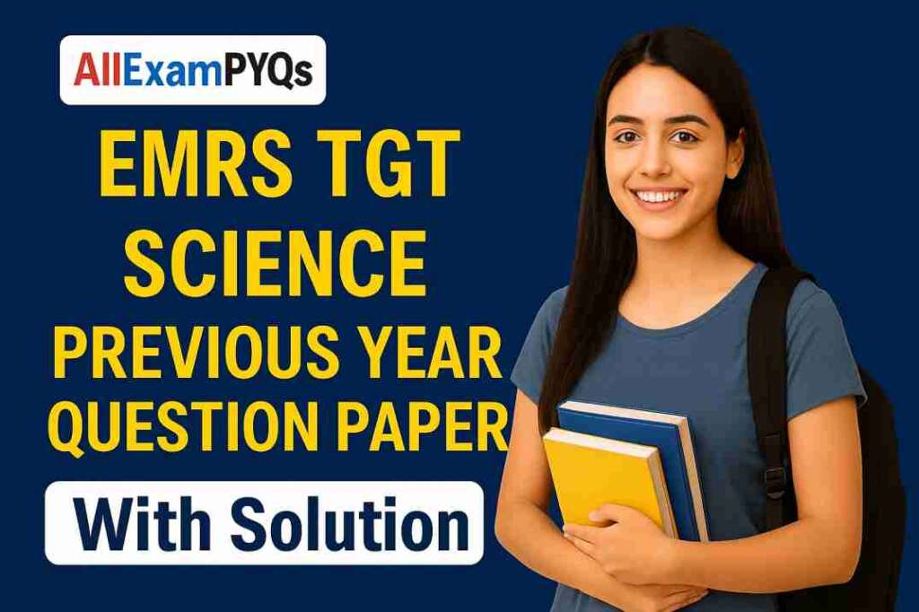 EMRS TGT Science Previous Year Question Paper