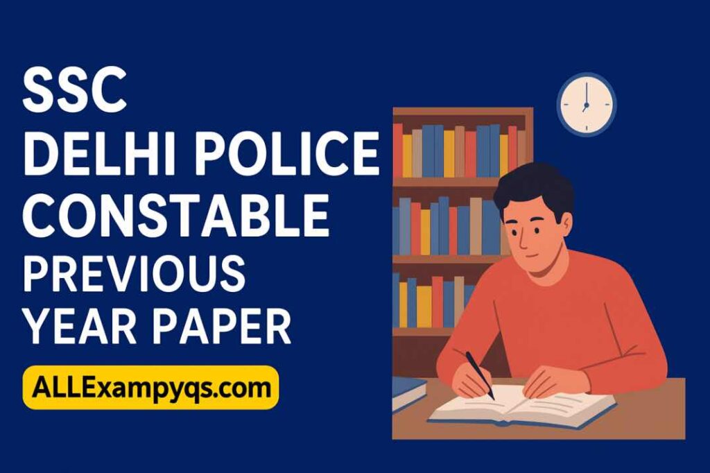 Delhi Police Previous Year Paper