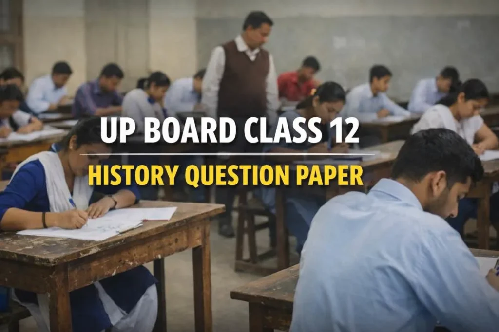 Class 12 History Question Paper UP Board