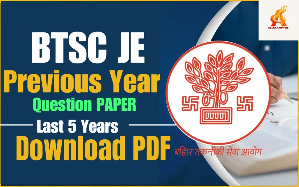 BTSC JE Previous Year Question Paper