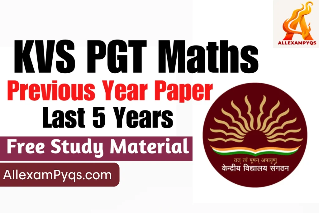 KVS PGT Maths Previous Year Question Paper