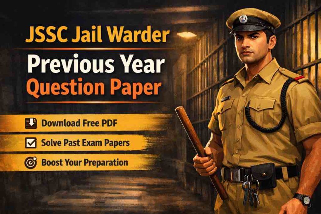 JSSC Jail Warder Previous Year Question Paper