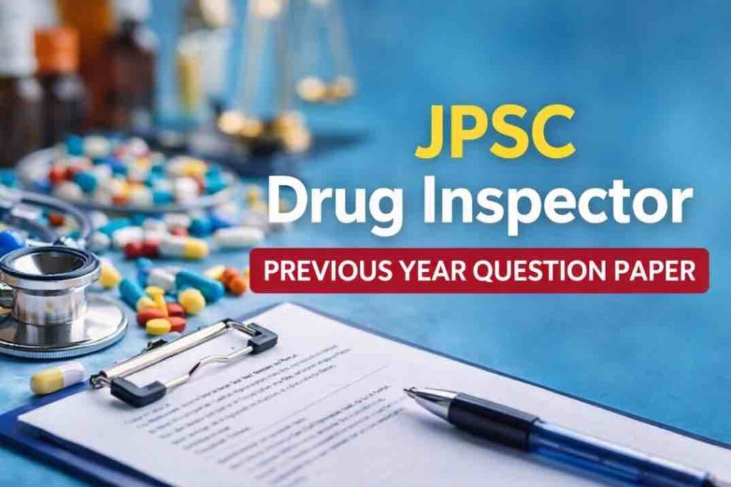 JPSC Drug Inspector Previous Year Question Paper