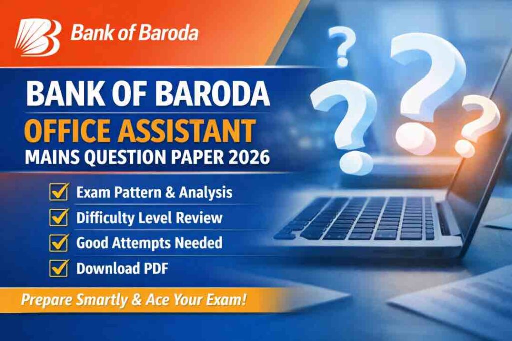Bank of Baroda Office Assistant Mains Question Paper 2026