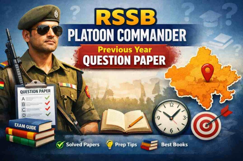 RSSB Platoon Commander Previous Year Question Paper