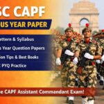 UPSC CAPF Previous Year Paper – Pdf Download