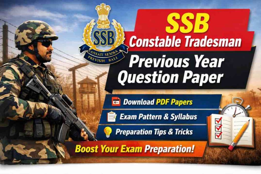 SSB Constable Tradesman Previous Year Question Paper