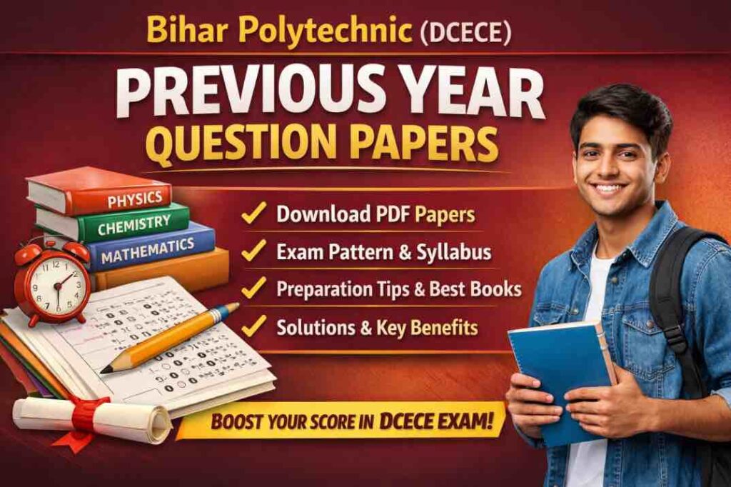Download Bihar Polytechnic entrance (DCECE) previous year question papers