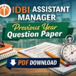 IDBI Assistant Manager Previous Year Question Paper