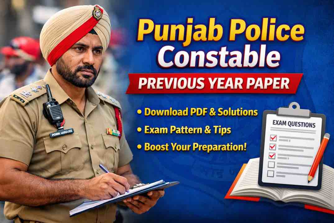 Punjab Police Constable Previous Year Paper – Download PDF with Solutions