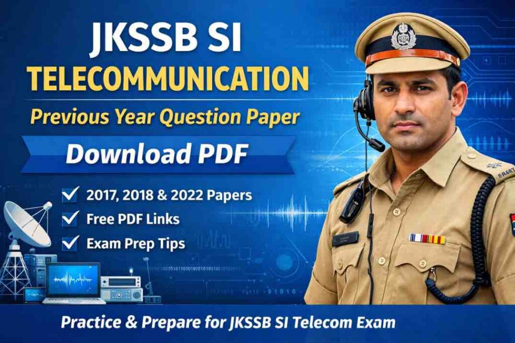 JKSSB SI Telecommunication Previous Year Question Paper