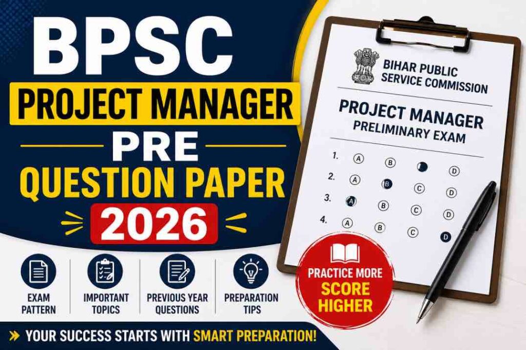 BPSC Project Manager Pre Question Paper 2026