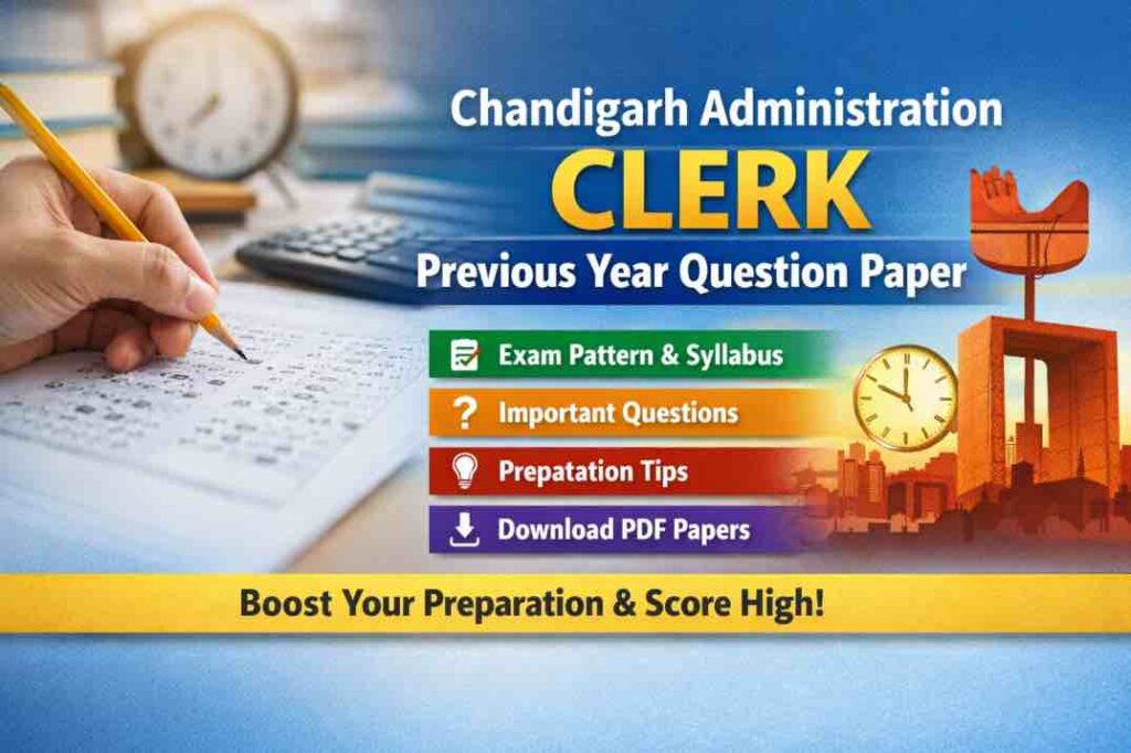 Chandigarh Administration Clerk Previous Year Question Paper