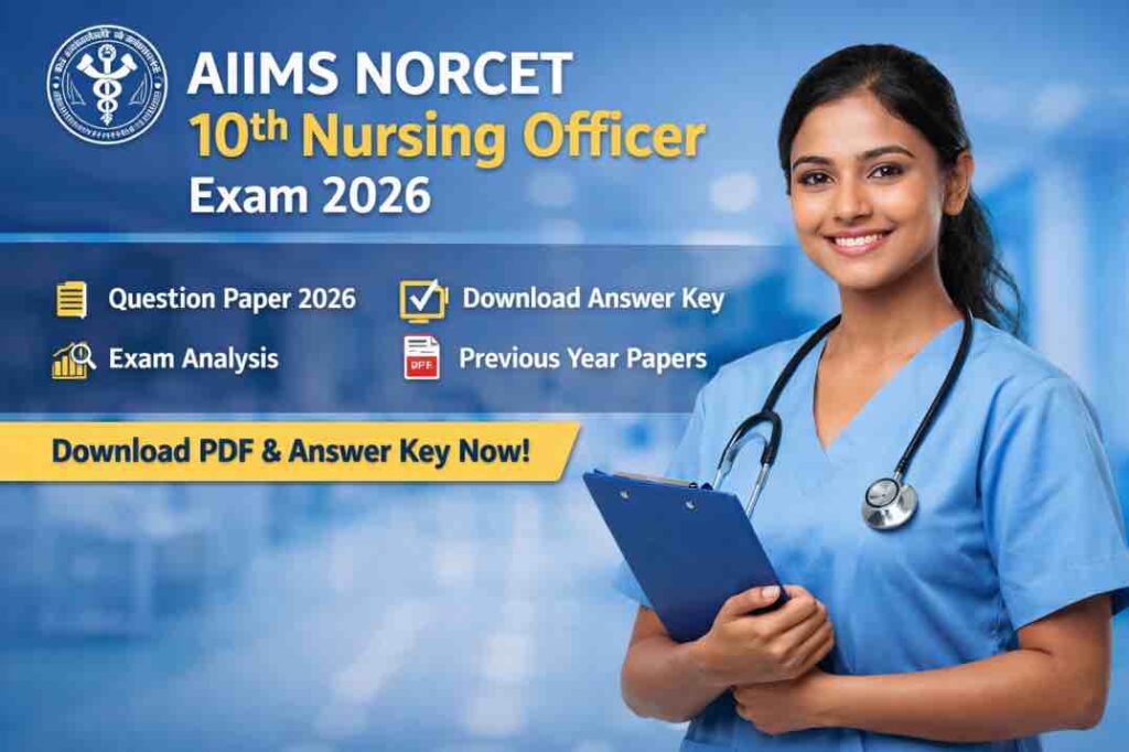 AIIMS NORCET 10th Nursing Officer Question Paper 2026