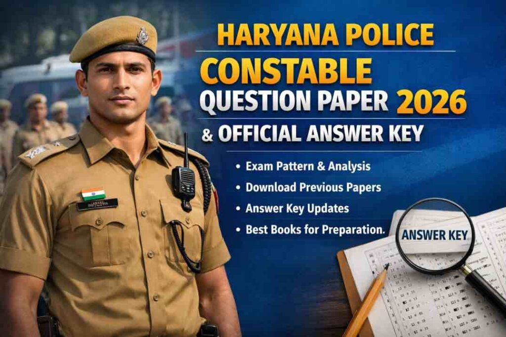 Haryana Police Constable Question Paper 2026 – Official Answer Key