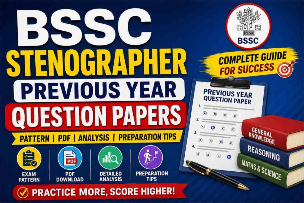 BSSC Stenographer Previous Year Question
