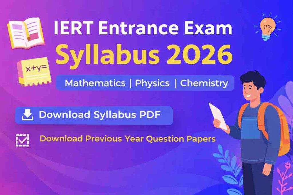 IERT Entrance Exam Syllabus 2026-