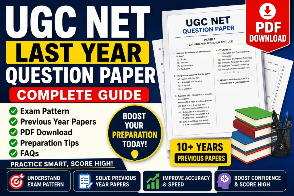 UGC NET Last Year Question Paper –Download Pdf with Solution