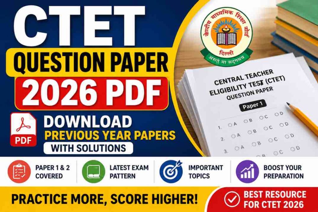 CTET Question Paper 2026 PDF: Download