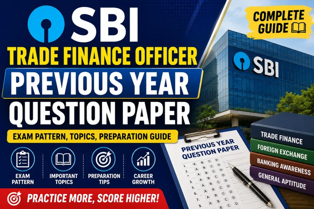 SBI Trade Finance Officer Previous Year Question Paper