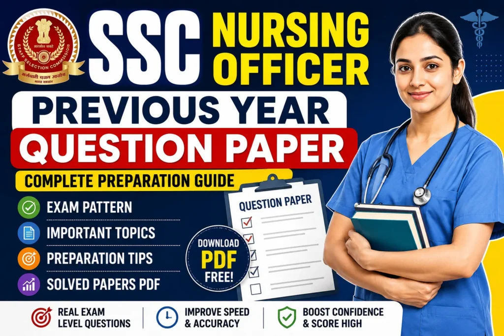 SSC Nursing Officer Previous Year Question Paper