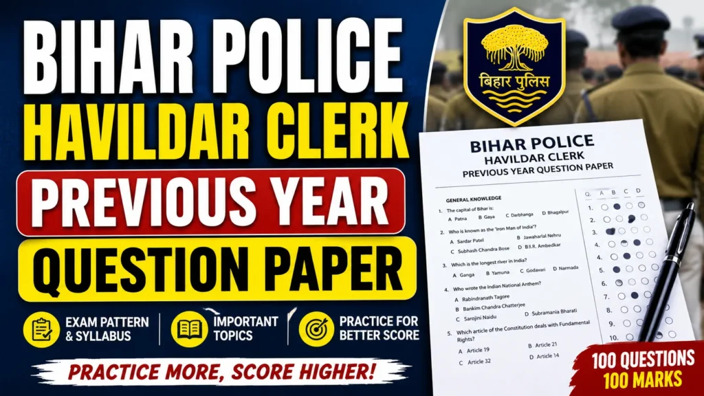 Bihar Police Havildar Clerk Previous Year Question Paper