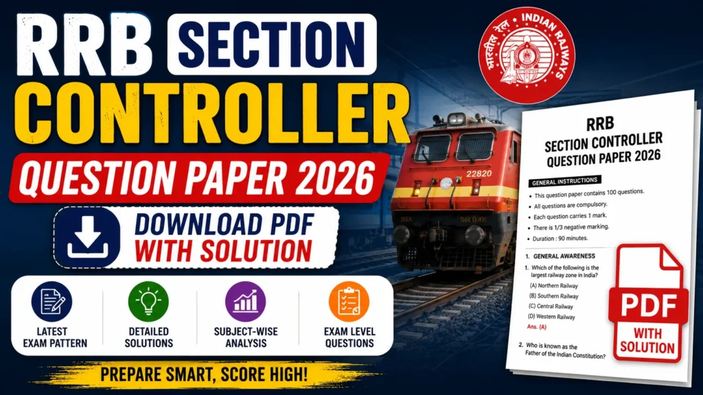 RRB Section Controller Question Paper 2026 PDF Download with Solution