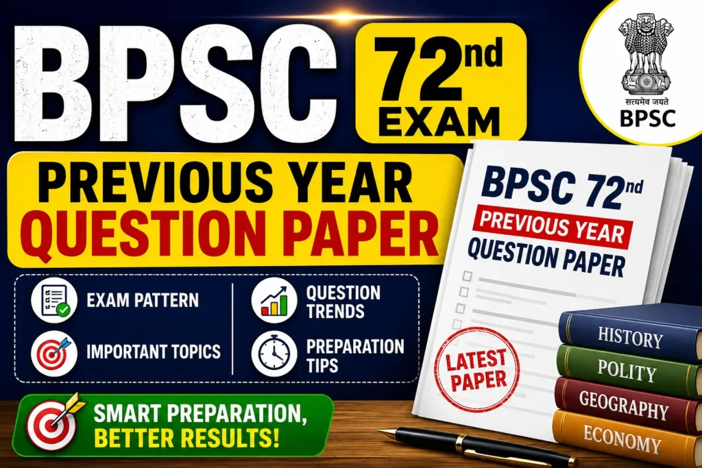 BPSC 72nd Previous Year Question Paper