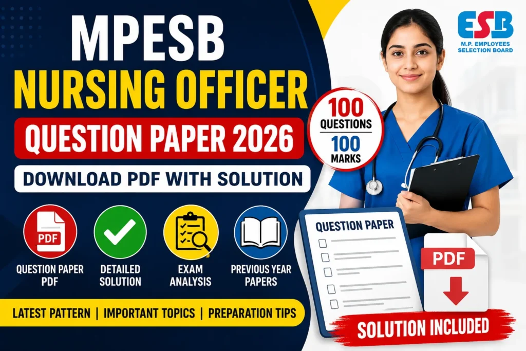 MPESB Nursing Officer Question Paper 2026- Download PDF with Solution