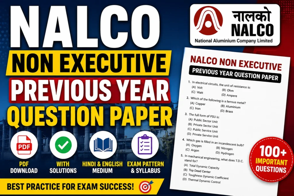 NALCO Non Executive Previous Year Question Paper