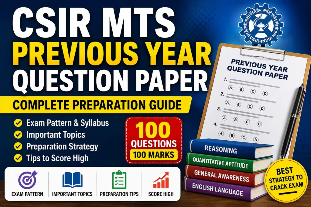 CSIR MTS Previous Year Question Paper: Download Pdf