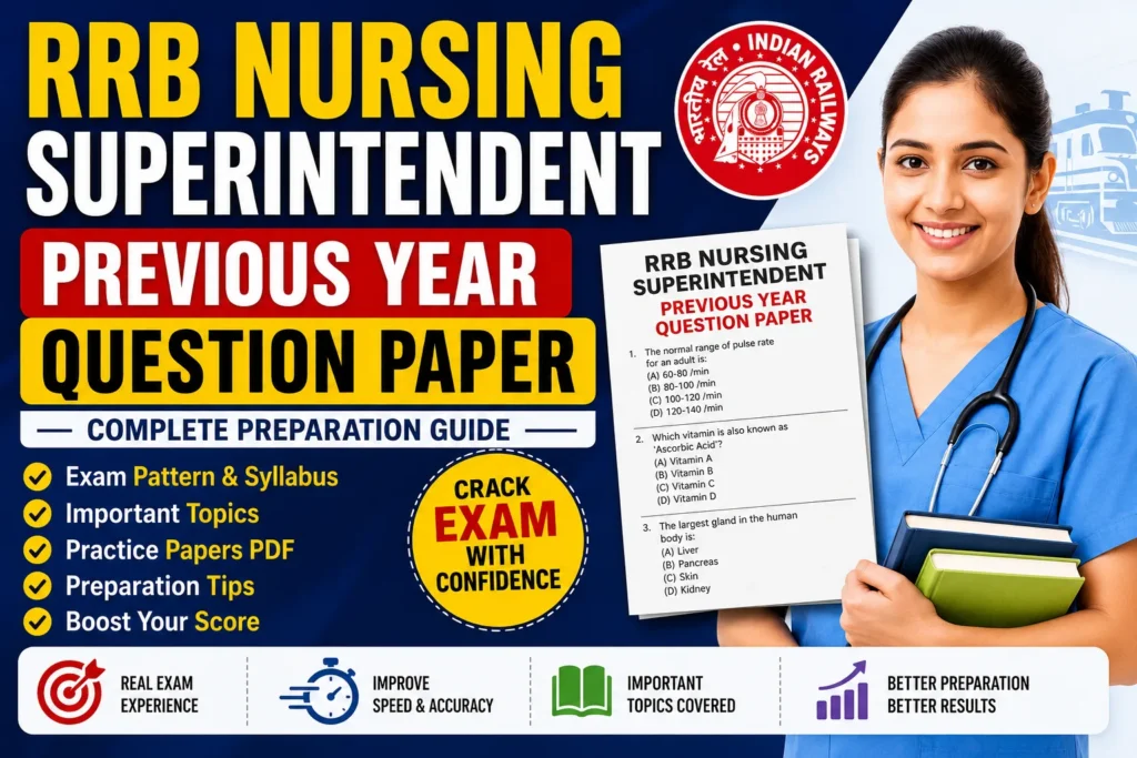 RRB Nursing Superintendent Previous Year Question Paper