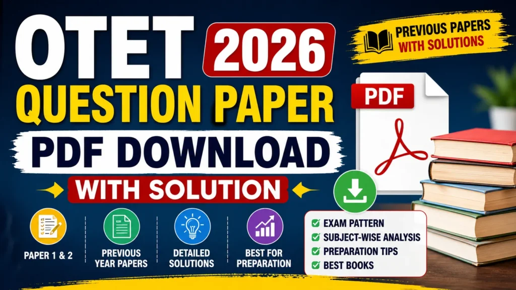 OTET Question Paper 2026 PDF Download – With Solution