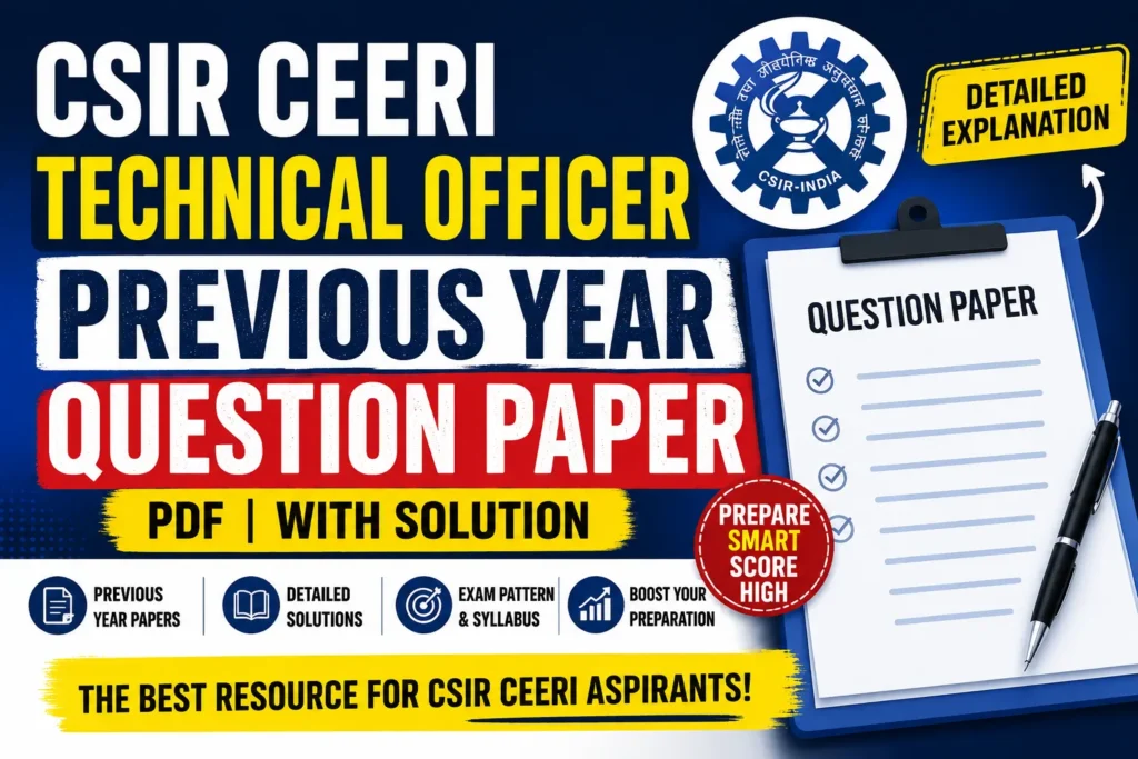 CSIR CEERI Technical Officer Previous Year Question Paper