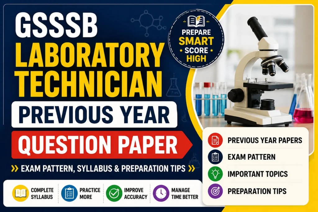 GSSSB Laboratory Technician Previous Year Question Paper – Download PDF