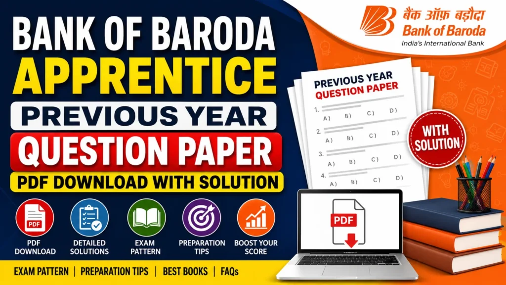 Bank of Baroda Apprentice Previous Year Question Paper