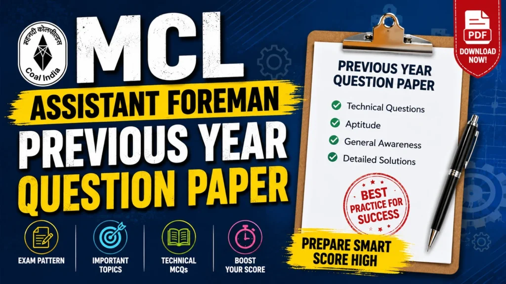 MCL Assistant Foreman Previous Year Question Paper
