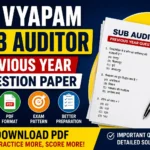 CG Vyapam Sub Auditor Previous Year Question Paper – Download PDF