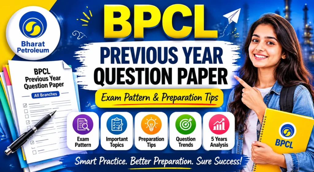 BPCL Previous Year Question Paper – Download PDF