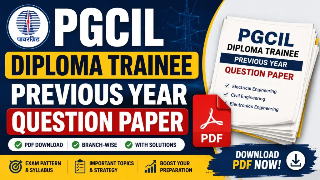 PGCIL Diploma Trainee Previous Year Question Paper – Download PDF With Solution