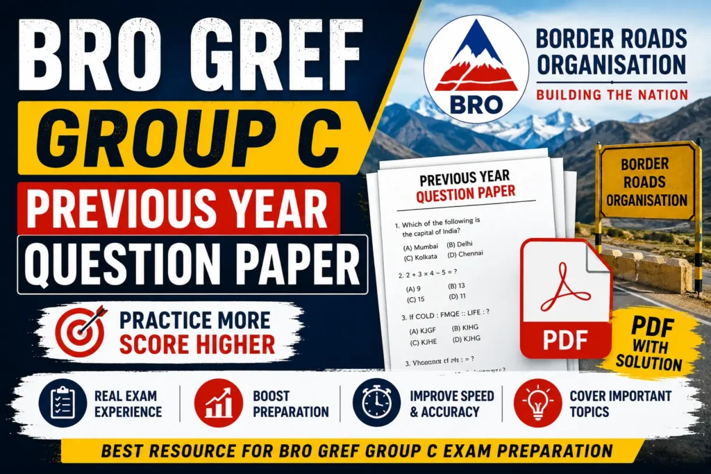 BRO GREF Group C Previous Year Question Paper – Download PDF
