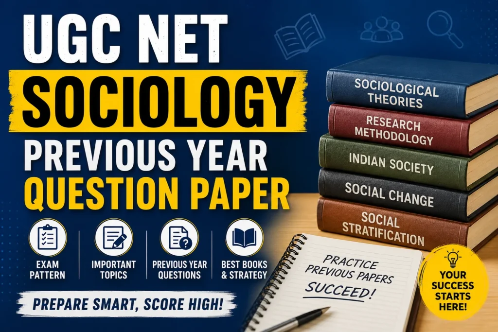 UGC NET Sociology Previous Year Question Paper