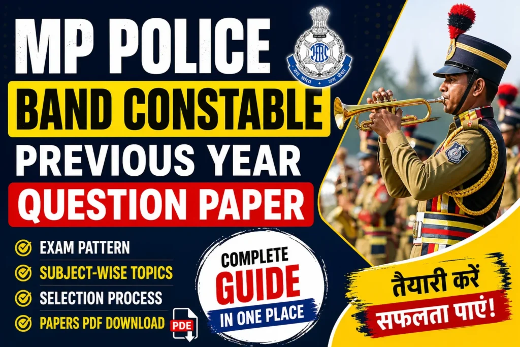 MP Police Band Constable Previous Year Question Paper –